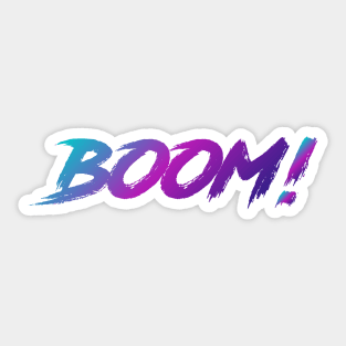 Boom! 90s Slang With 90s Colors Sticker